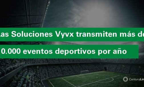 Soluciones Vyvx de CenturyLink serán usadas en la transmisión de Rusia 2018